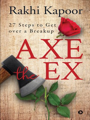 cover image of Axe The Ex
